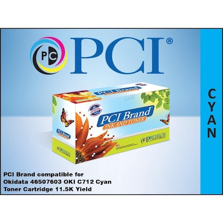 Pci Compatible Okidata 46507603 Cyan Toner 115K Yld for Okidata C712, Okidata C712dn PCI OKI 46507603 46507603-PCI